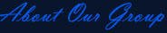 Click to learn About Our Group