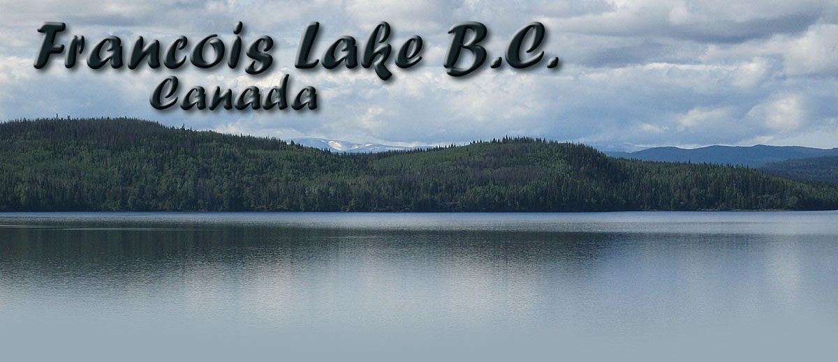 Looking across Francois Lake